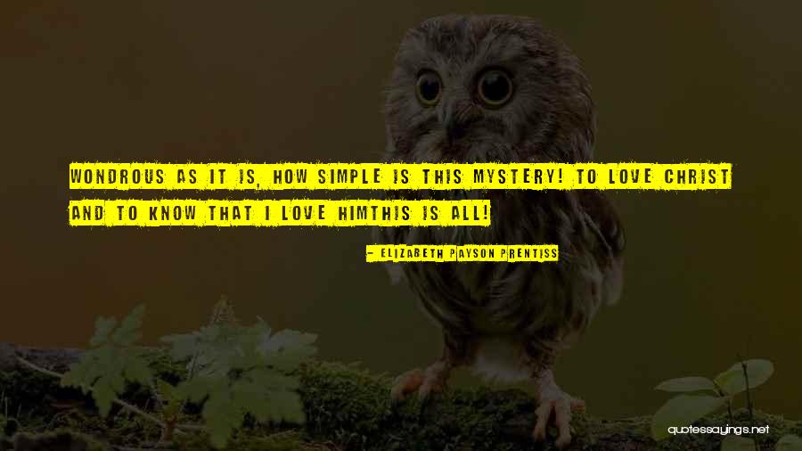 Noyze Quotes By Elizabeth Payson Prentiss Noyze Quotes By Elizabeth Payson Prentiss