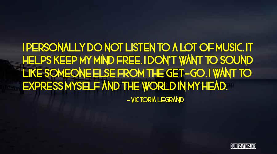 Noyze Quotes By Victoria Legrand Noyze Quotes By Victoria Legrand