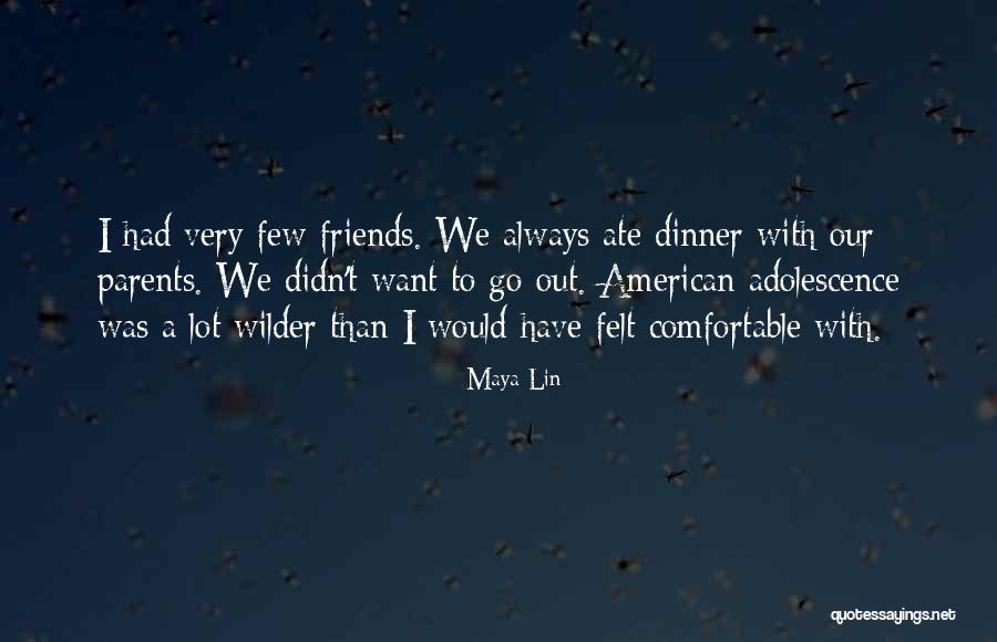 Nozari Wow Quotes By Maya Lin Nozari Wow Quotes By Maya Lin
