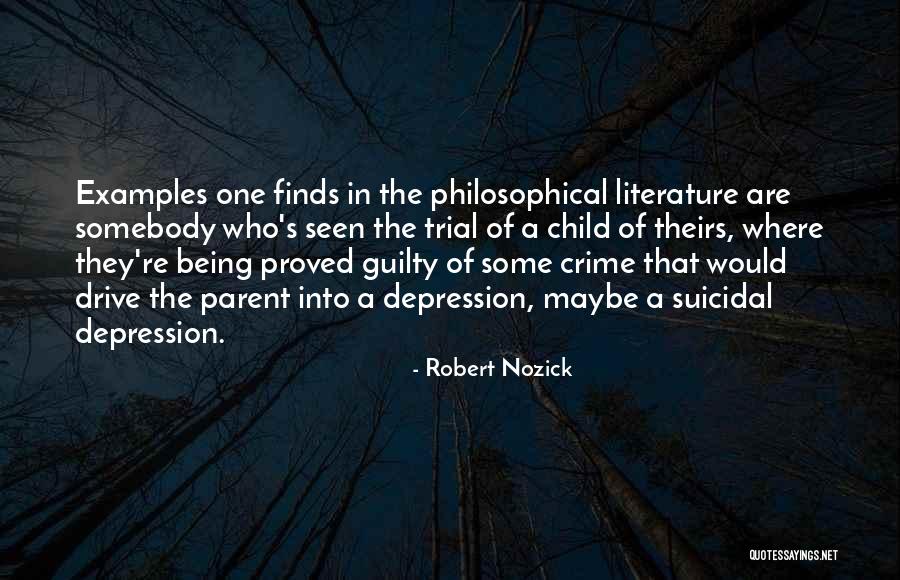 Nozick Quotes By Robert Nozick