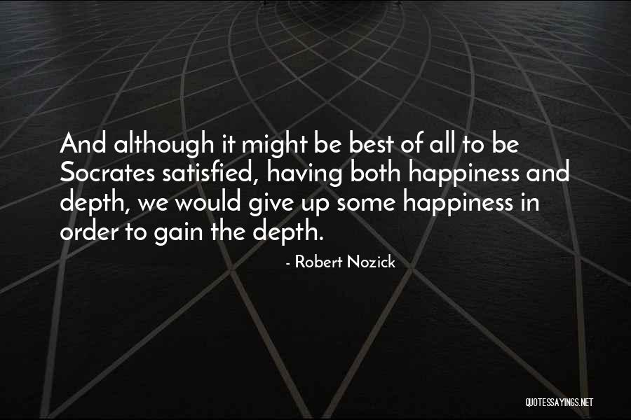 Nozick Quotes By Robert Nozick