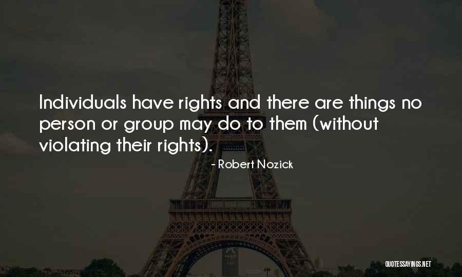 Nozick Quotes By Robert Nozick