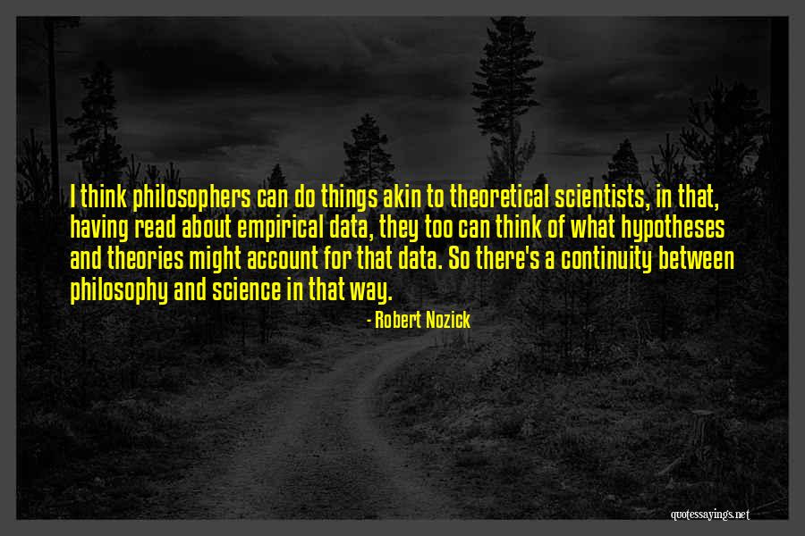 Nozick Quotes By Robert Nozick