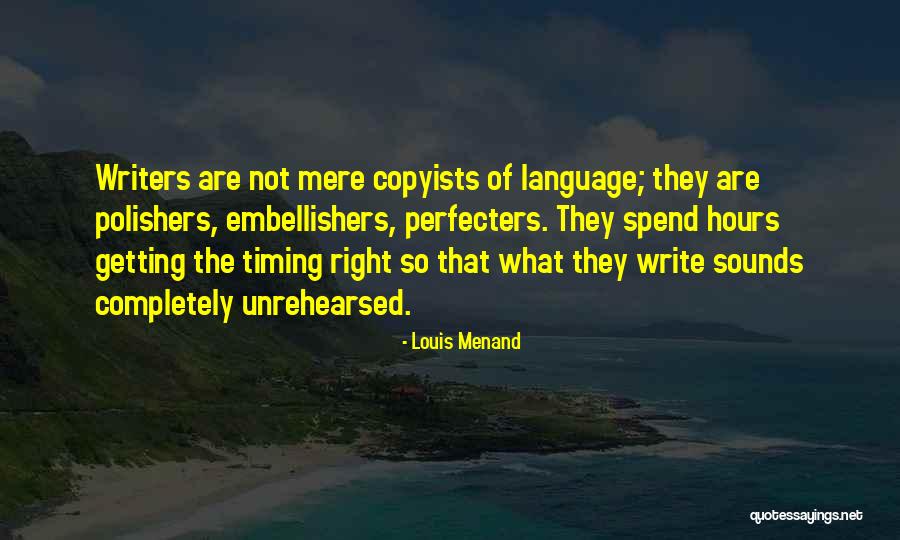Nozipho Sibiya Quotes By Louis Menand Nozipho Sibiya Quotes By Louis Menand
