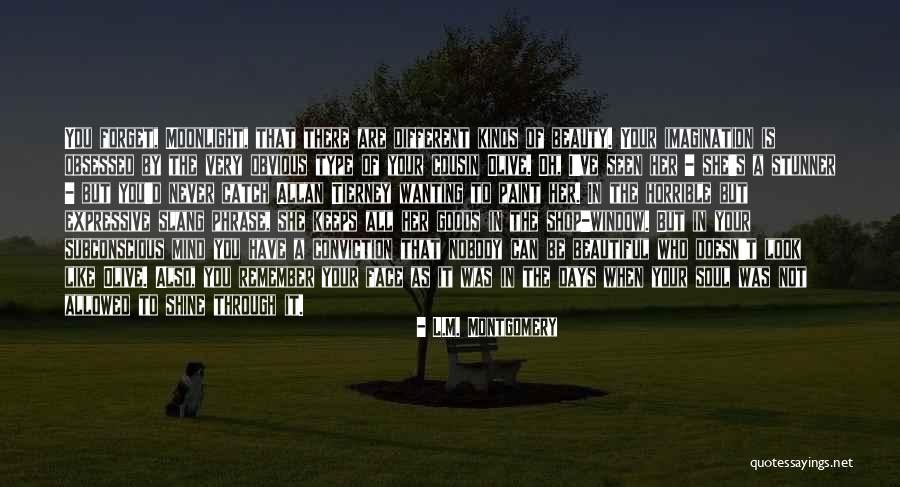 Nozmaiuq Quotes By L.M. Montgomery Nozmaiuq Quotes By L.M. Montgomery