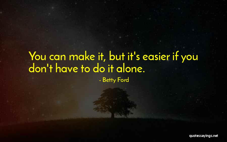 Nozomi Quotes By Betty Ford Nozomi Quotes By Betty Ford
