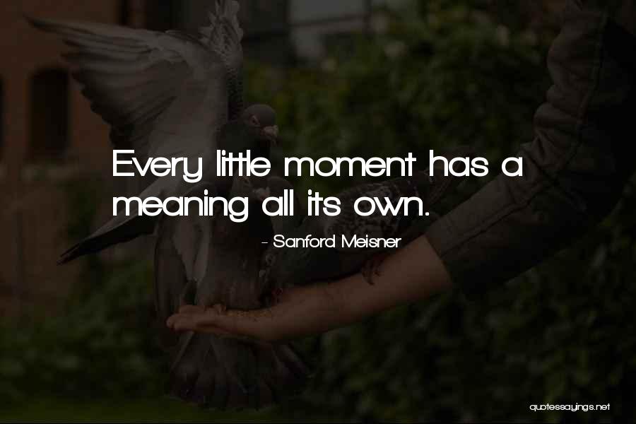 Nozomu Mami Quotes By Sanford Meisner Nozomu Mami Quotes By Sanford Meisner