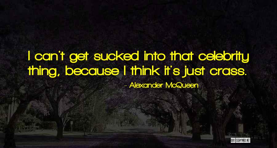 Nozrin Quotes By Alexander McQueen Nozrin Quotes By Alexander McQueen