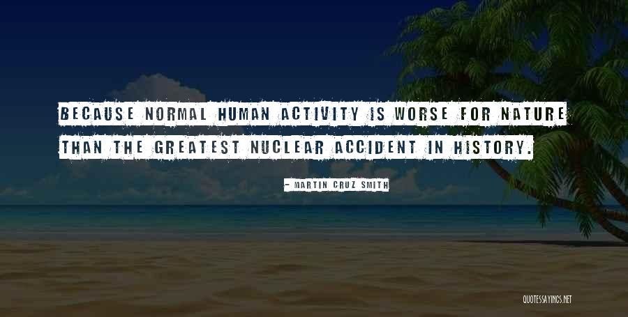Nozrina Quotes By Martin Cruz Smith