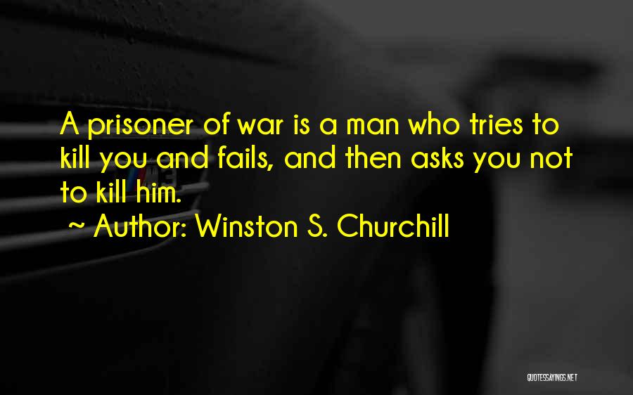 Npcs Codes Quotes By Winston S. Churchill
