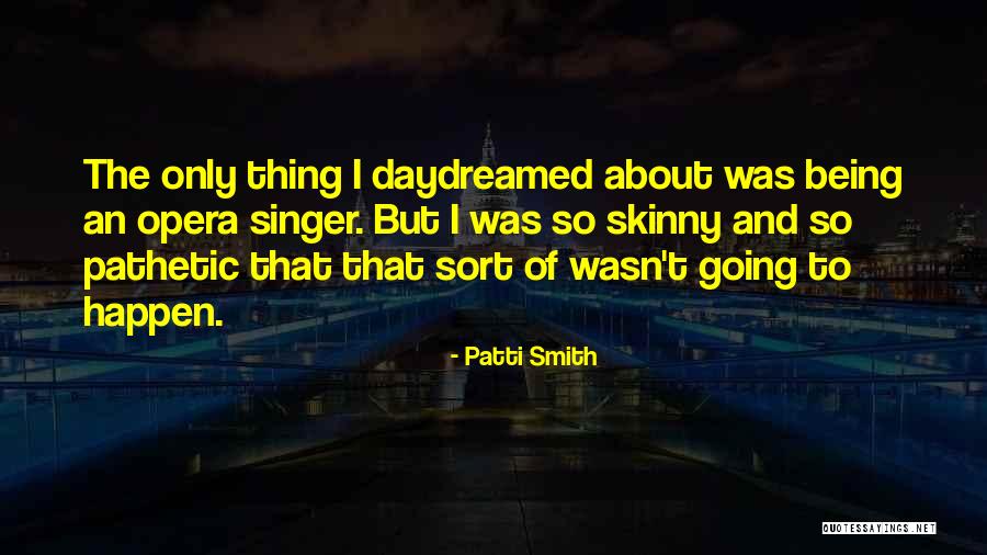 Npiers Quotes By Patti Smith Npiers Quotes By Patti Smith