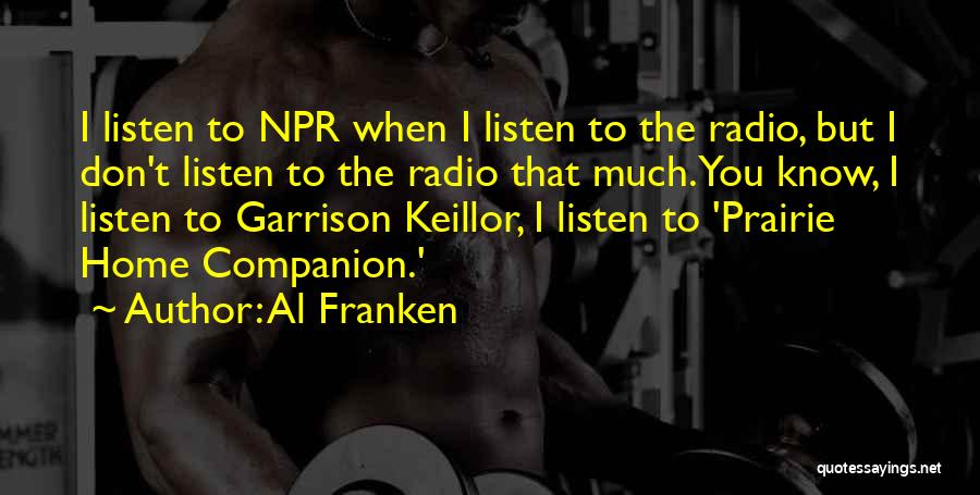 Npr Quotes By Al Franken