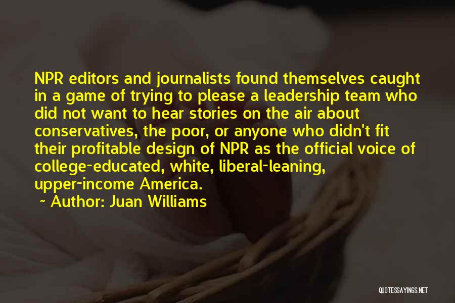 Npr Quotes By Juan Williams