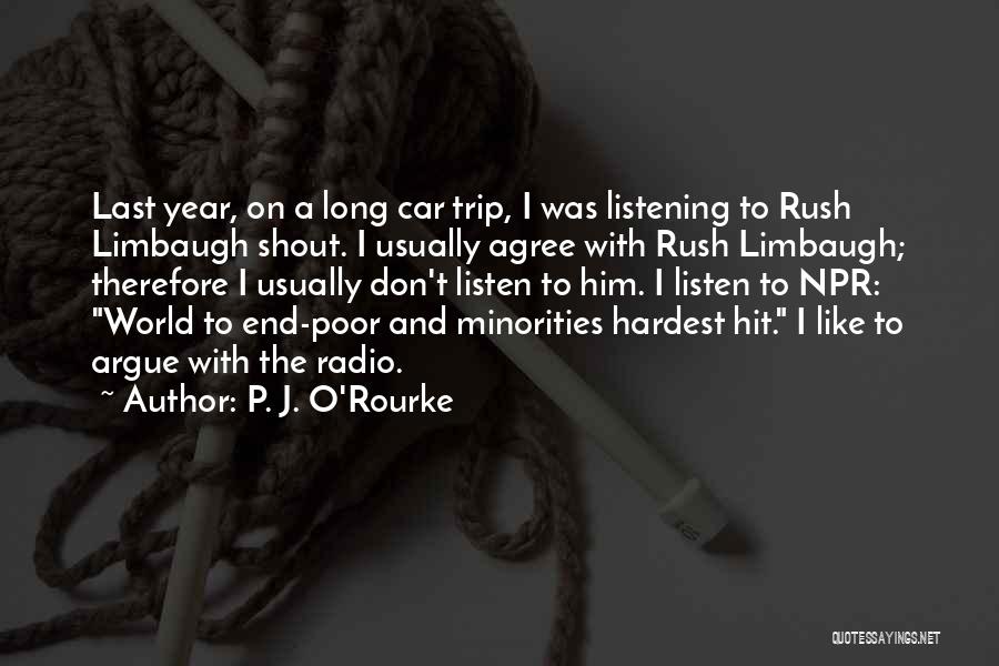 Npr Quotes By P. J. O'Rourke