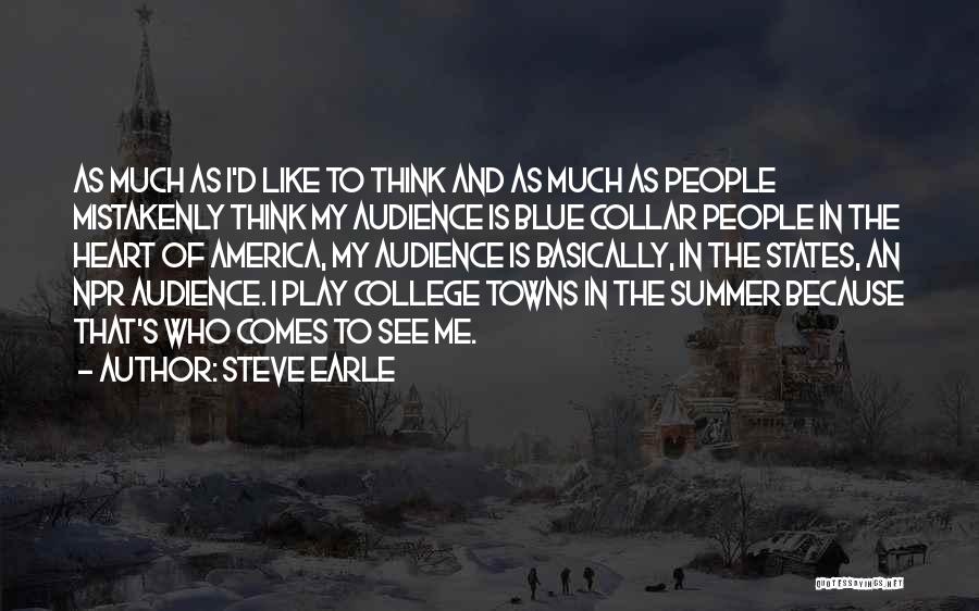 Npr Quotes By Steve Earle