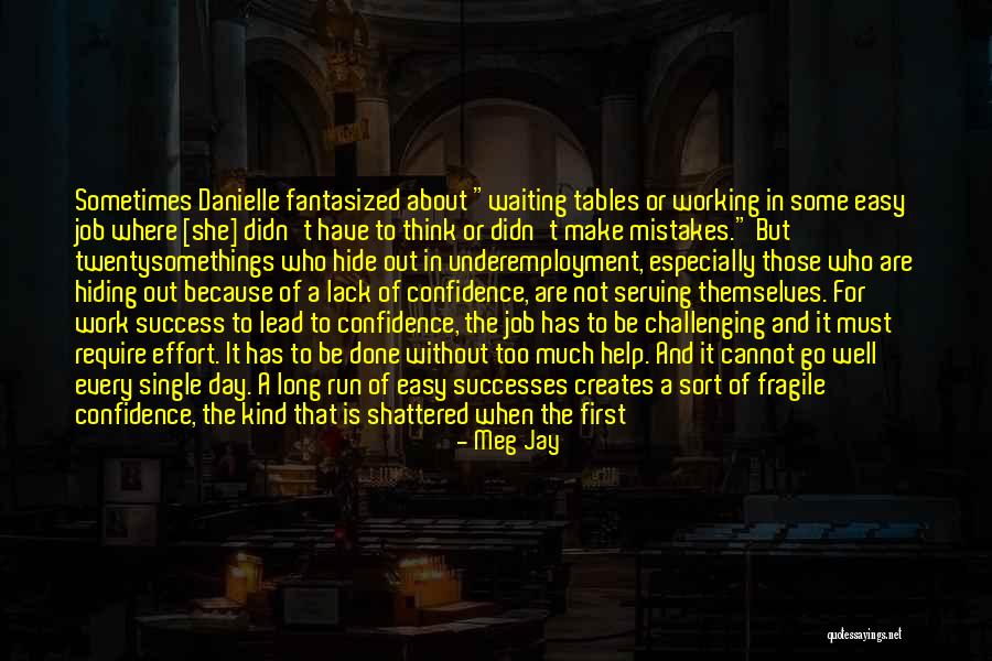 Nprs Quotes By Meg Jay Nprs Quotes By Meg Jay