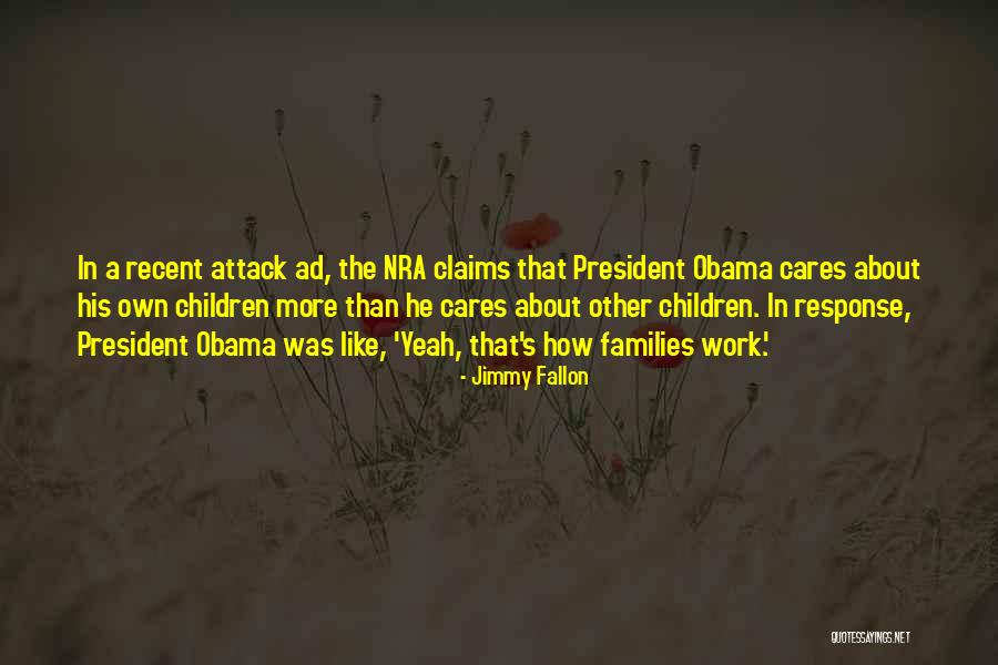 Nra Best Quotes By Jimmy Fallon Nra Best Quotes By Jimmy Fallon