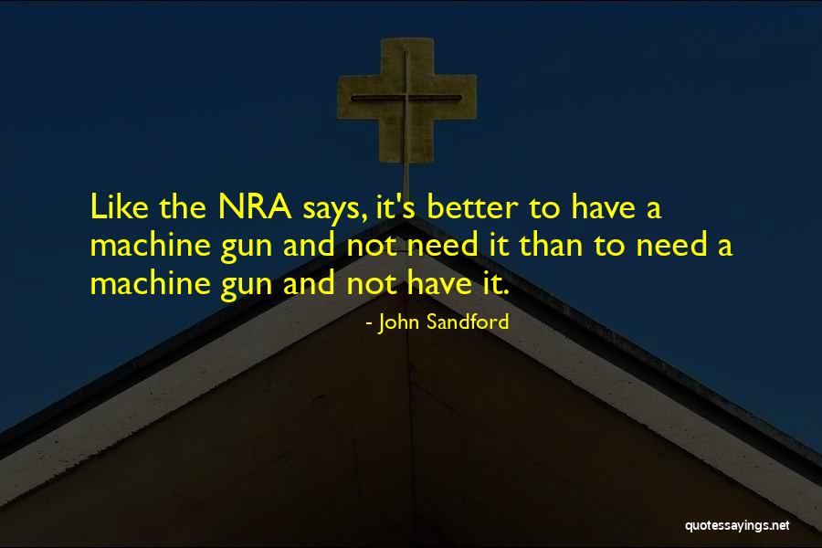 Nra Funny Quotes By John Sandford