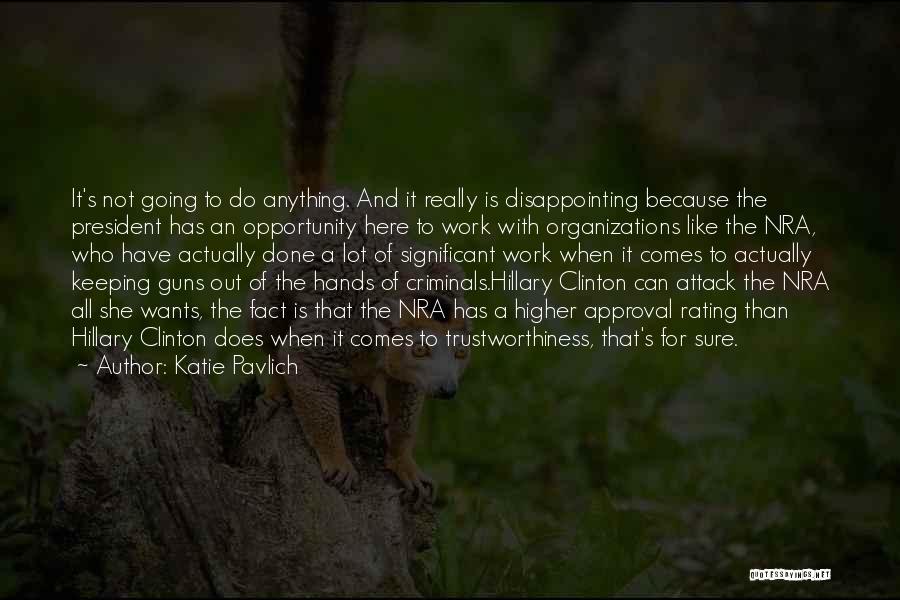 Nra Quotes By Katie Pavlich