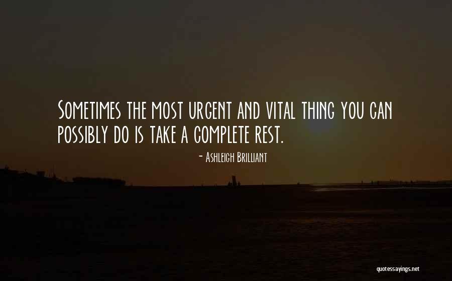 Nrityagram Quotes By Ashleigh Brilliant Nrityagram Quotes By Ashleigh Brilliant