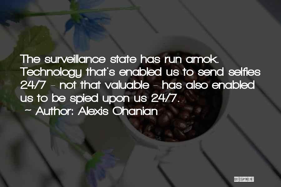 Nsa Surveillance Quotes By Alexis Ohanian