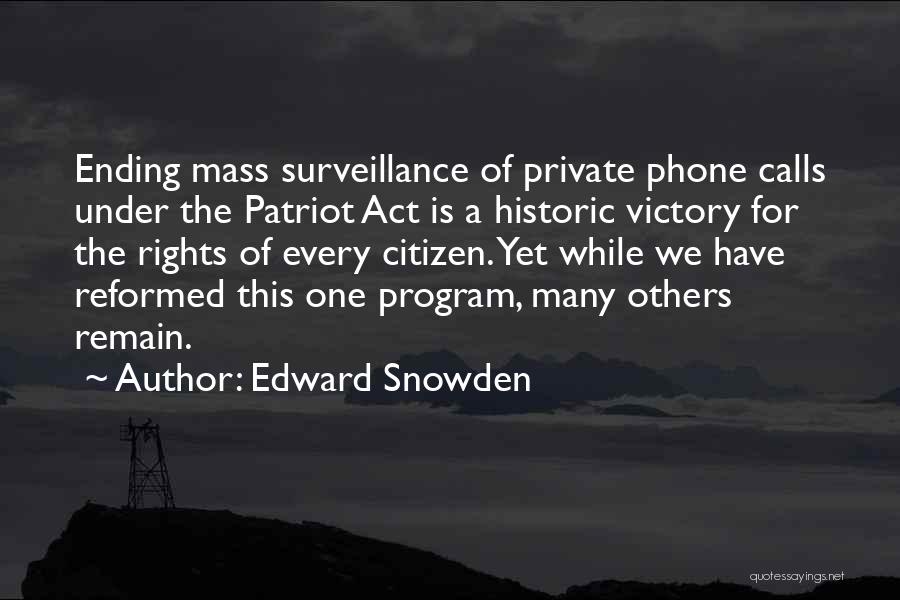 Nsa Surveillance Quotes By Edward Snowden