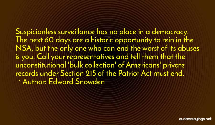 Nsa Surveillance Quotes By Edward Snowden