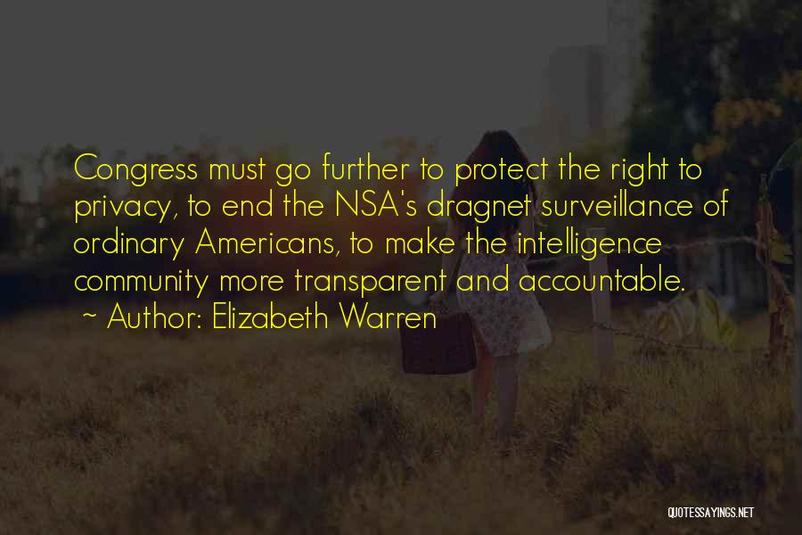 Nsa Surveillance Quotes By Elizabeth Warren