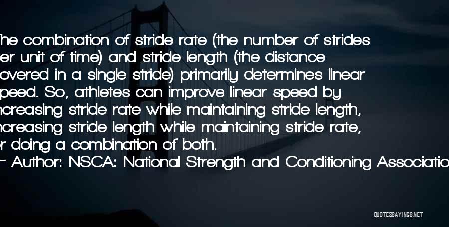 NSCA: National Strength And Conditioning Association Quotes 111367