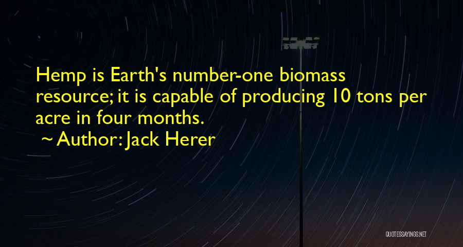 Nsuite Quotes By Jack Herer