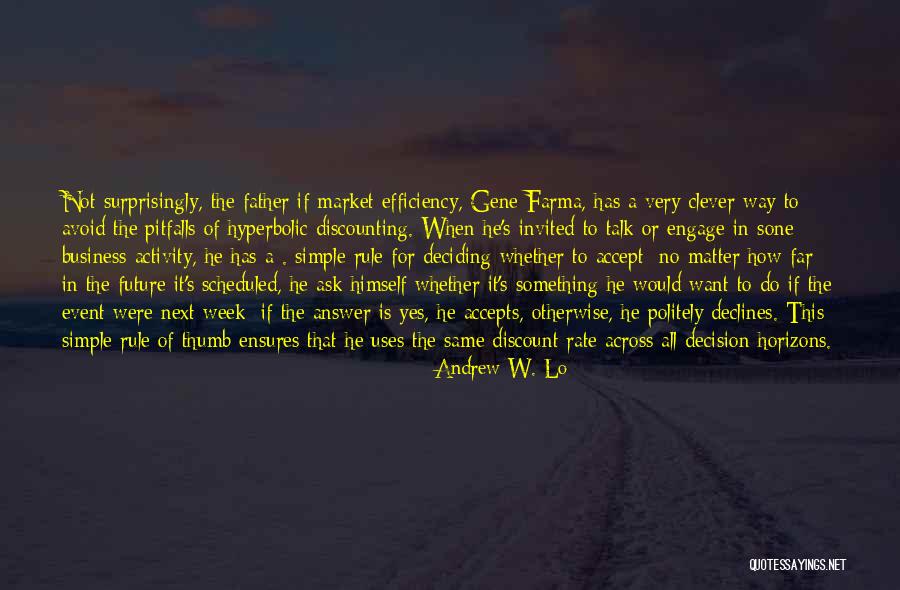 Nsumbu Fc Quotes By Andrew W. Lo Nsumbu Fc Quotes By Andrew W. Lo
