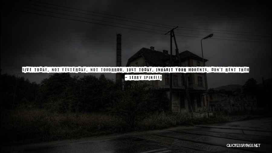 Ntelaszsovpocn Quotes By Jerry Spinelli Ntelaszsovpocn Quotes By Jerry Spinelli
