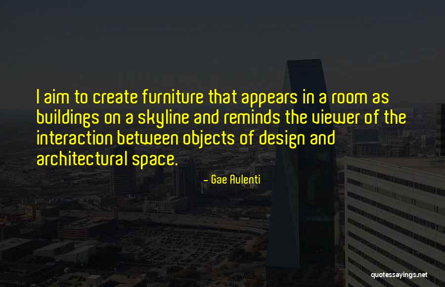 Nthins Quotes By Gae Aulenti Nthins Quotes By Gae Aulenti