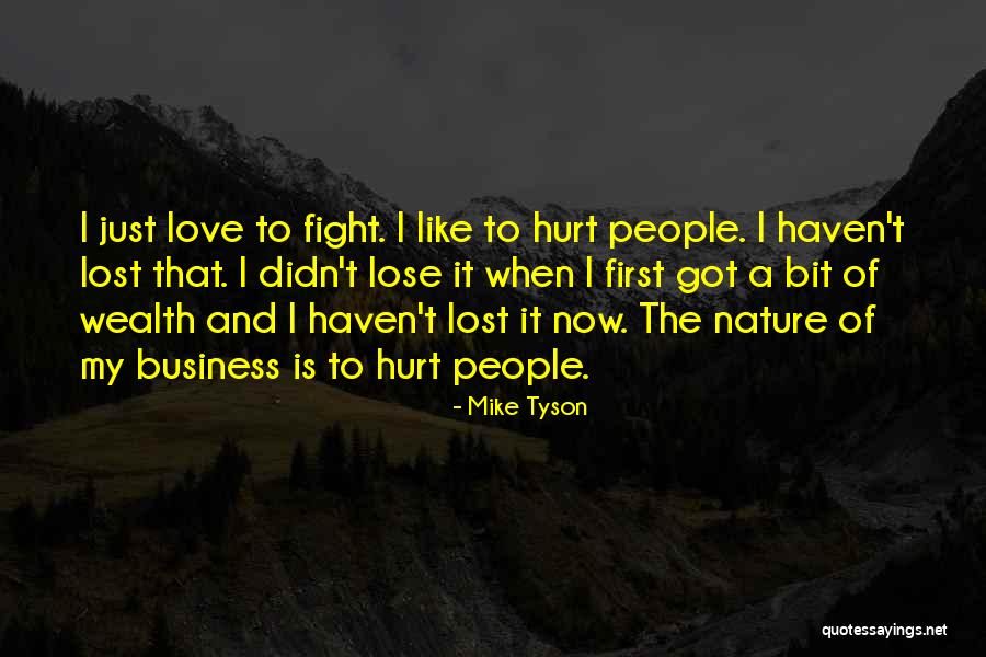 Ntirushwa Faustin Quotes By Mike Tyson Ntirushwa Faustin Quotes By Mike Tyson