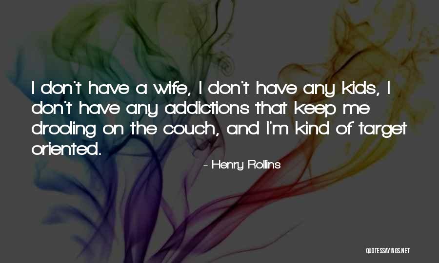Ntnguyen Quotes By Henry Rollins Ntnguyen Quotes By Henry Rollins