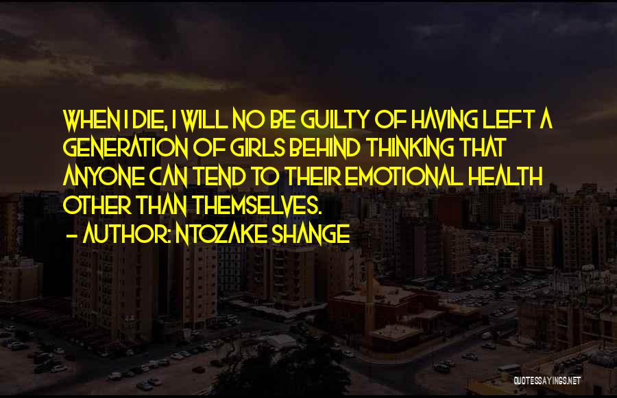 Ntozake Shange Quotes 2059344