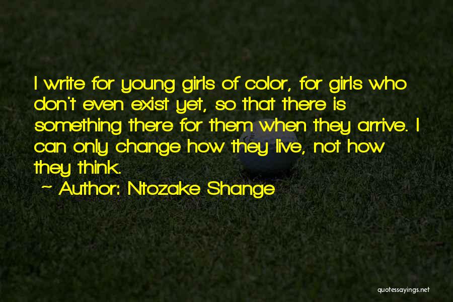 Ntozake Shange Quotes 555528