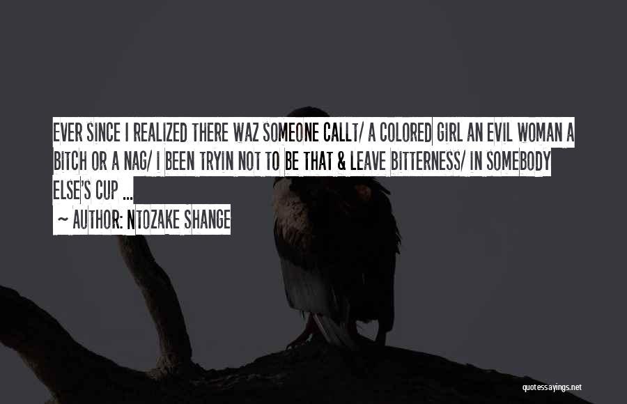Ntozake Shange Quotes 983111