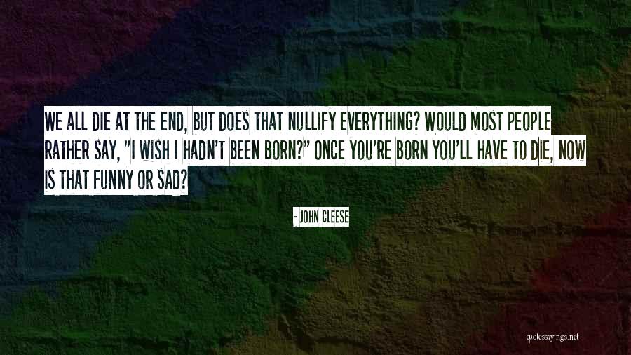 Ntra Horse Quotes By John Cleese Ntra Horse Quotes By John Cleese