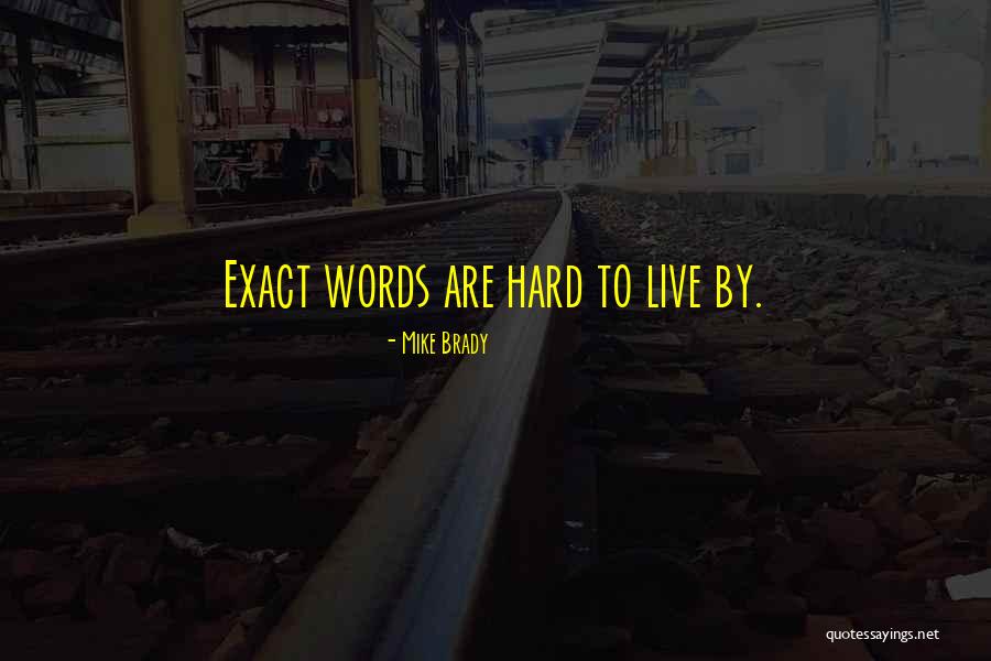 Ntrak Quotes By Mike Brady Ntrak Quotes By Mike Brady