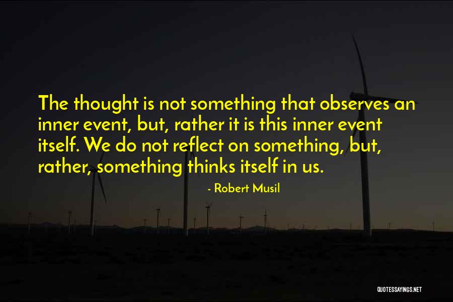Nts Quotes By Robert Musil Nts Quotes By Robert Musil