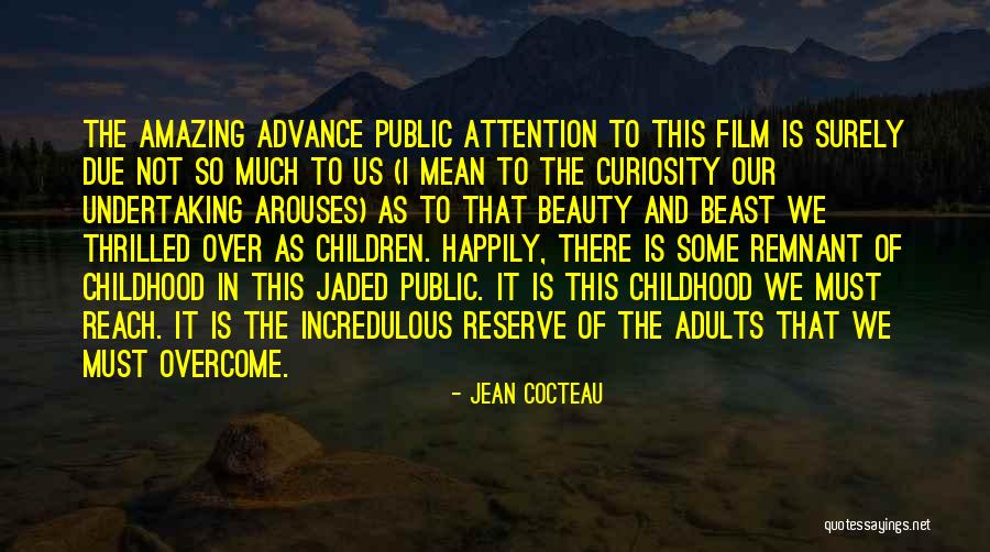 Ntsikelelo Martin Quotes By Jean Cocteau Ntsikelelo Martin Quotes By Jean Cocteau