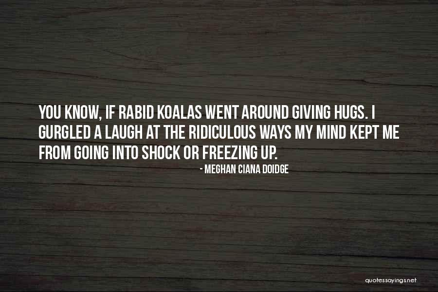 Nuages Gris Quotes By Meghan Ciana Doidge Nuages Gris Quotes By Meghan Ciana Doidge