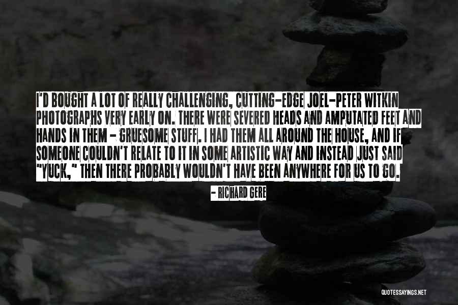 Nuages Quotes By Richard Gere Nuages Quotes By Richard Gere
