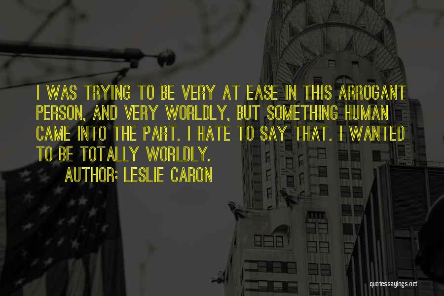 Nuakhai 2013 Quotes By Leslie Caron