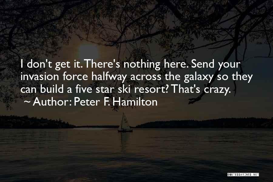 Nuakhai 2013 Quotes By Peter F. Hamilton