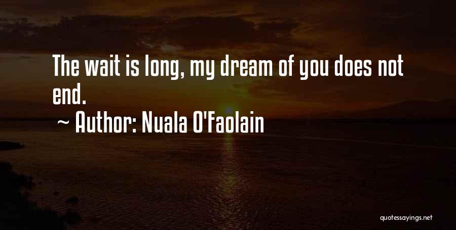 Nuala O'Faolain Quotes 771306