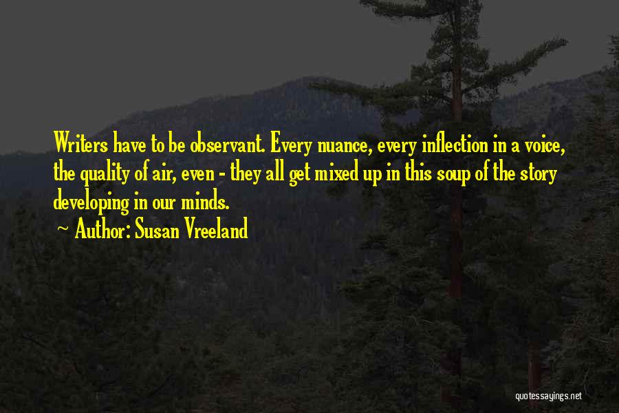 Nuance Quotes By Susan Vreeland