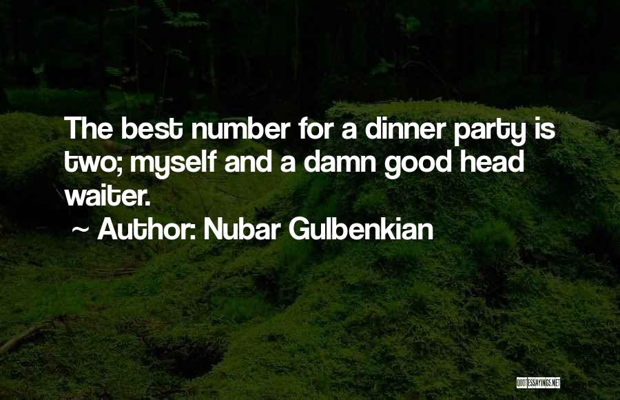 Nubar Gulbenkian Quotes 336559