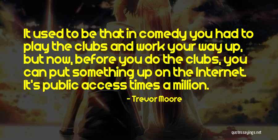 Nubbins Slough Quotes By Trevor Moore Nubbins Slough Quotes By Trevor Moore